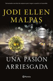 UNA PASION ARRIESGADA | 9788408230045 | MALPAS, JODI ELLEN