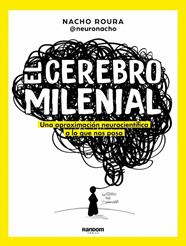 CEREBRO MILENIAL, EL | 9788418040108 | ROURA (@NEURONACHO), NACHO