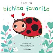 ERES MI BICHITO FAVORITO | 9788408291213 | MARSHALL, NATALIE ; EDWARDS, NICOLA