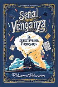 SEÑAL DE VENGANZA | 9788419599810 | MARSTON, EDWARD