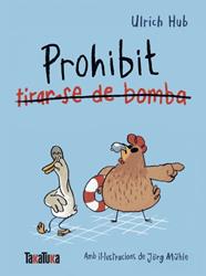 PROHIBIT TIRAR-SE DE BOMBA | 9791387718312 | HUB, ULRICH ; MÜHLE, JÖRG