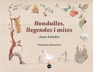 RONDALLES, LLEGENDES I MITES | 9788410501683 | AMADES, JOAN
