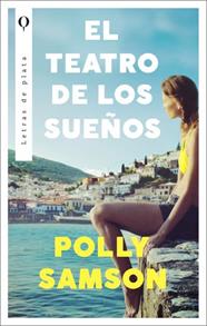 TEATRO DE LOS SUEÑOS, EL | 9788492919284 | SAMSON, POLLY