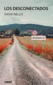 DESCONECTADOS, LOS | 9788468363394 | NEL·LO, DAVID