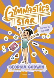 GYMNASTICS STAR 2 :  TORNAR A CONFIAR | 9791387903039 | GODWIN, GEORGIA ; SIEVEKING, LAURA