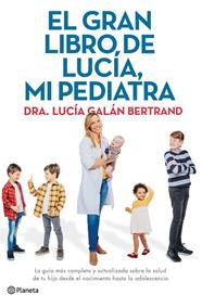 GRAN LIBRO DE LUCIA, MI PEDIATRA | 9788408226789 | GALAN, LUCIA