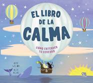 LIBRO DE LA CALMA, EL | 9788412407457 | ALLEN, ALEX