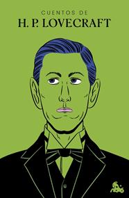 CUENTOS DE H. P. LOVECRAFT | 9788445020616 | LOVECRAFT, H. P.