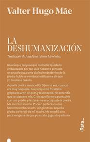 DESHUMANIZACIÓN, LA | 9788416738489 | HUGO MÃE, VALTER