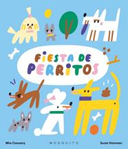 FIESTA DE PERRITOS | 9788419095961 | CASSANY, MIA ; HAMMER, SUSIE