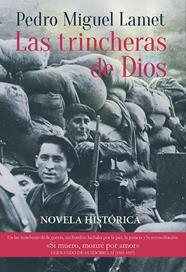 TRINCHERAS DE DIOS, LAS | 9788427146600 | LAMET, PEDRO MIGUEL