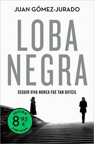 LOBA NEGRA (EDICIÓN LIMITADA) (ANTONIA SCOTT 2) | 9791387871192 | GÓMEZ-JURADO, JUAN