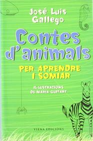CONTES D'ANIMALS PER APRENDRE I SOMIAR | 9788483303252 | GALLEGO, JOSE LUIS