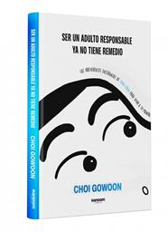 SER UN ADULTO RESPONSABLE YA NO TIENE REMEDIO | 9788419441539 | CHOI, GOWOON