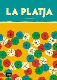 PLATJA, LA | 9788418830440 | ABADÍA, XIMO