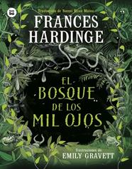 BOSQUE DE LOS MIL OJOS, EL | 9788410860018 | HARDINGE, FRANCES