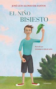 NIÑO BISIESTO, EL | 9788484649755 | ALONSO DE SANTOS, JOSE LUIS