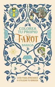 COLOREA TU PROPIO TAROT + CARTAS | 9788411723251