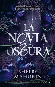 NOVIA OSCURA, LA | 9788410239531 | MAHURIN, SHELBY