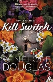 KILL SWITCH : DEVIL'S NIGHT 3 | 9788408319955 | DOUGLAS, PENELOPE