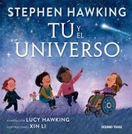 TÚ Y EL UNIVERSO | 9786075579290 | HAWKING, STEPHEN ; HAWKING, LUCY/LI, XIN