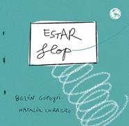 ESTAR FLOP | 9788418782763 | GOPEGUI, BELEN ; CARRERO, NATALIA