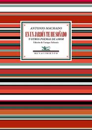 EN UN JARDÍN TE HE SOÑADO Y OTROS POEMAS DE AMOR | 9788419231765 | MACHADO, ANTONIO