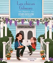 CHICAS GILMORE : REGRESO A STARS HOLLOW | 9791259576071 | OSTOW, MICOL ; MESSINA, CECILIA