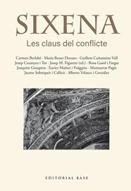 SIXENA : LES CLAUS DEL CONFLICTE | 9791387728403 | FIGUERES ARTIGUES, JOSEP MARIA/BERLABÉ, CARMEN/BONET DONATO, MARIA/CAÑAMERAS VALL, GUILLEM/CRUANYES