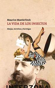 VIDA DE LOS INSECTOS, LA | 9789877900187 | MAETERLINCK, MAURICE