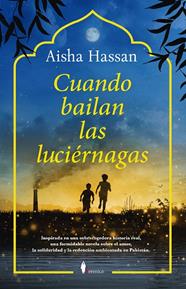 CUANDO BAILAN LAS LUCIÉRNAGAS | 9791387811112 | HASSAN, AISHA