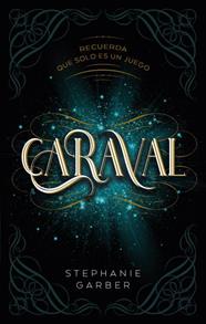 CARAVAL | 9788417854249 | GARBER, STEPHANIE