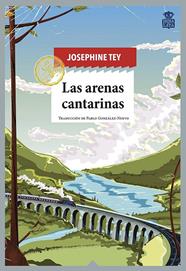 ARENAS CANTARINAS, LAS | 9788418918414 | TEY, JOSEPHINE