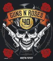 GUNS N' ROSES : 40 ANIVERSARIO | 9788448043469 | POPOFF, MARTIN