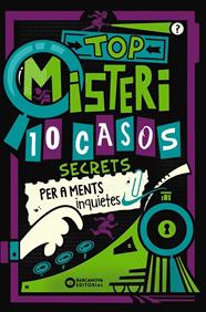 TOP MISTERI : 10 CASOS SECRETS PER A MENTS INQUIETES | 9788448967321 | MOORE, GARETH ; PANTON, GARY