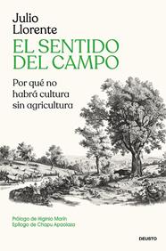 SENTIDO DEL CAMPO, EL | 9788423440283 | LLORENTE, JULIO