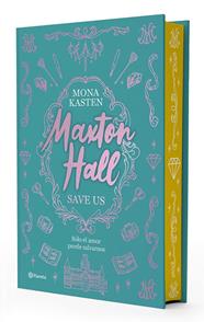 MAXTON HALL 2 (EDICIÓN ESPECIAL) | 9788408300540 | KASTEN, MONA