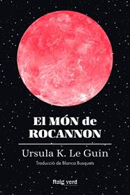 MÓN DE ROCANNON, EL | 9788419206572 | LE GUIN, URSULA K.