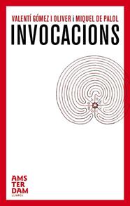 INVOCACIONS | 9788496767522 | GOMEZ I OLIVER, VALENTI ; PALOL, MIQUEL DE