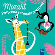 MOZART : PEQUEÑA SERENATA NOCTURNA | 9788408285922