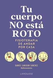TU CUERPO NO ESTÁ ROTO | 9791388145063 | SANJUÁN SÁNCHEZ, DANIEL