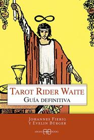 TAROT RIDER WAITE | 9788415292647 | FIEBIG, JOHANNES ; BÜRGER, EVELIN