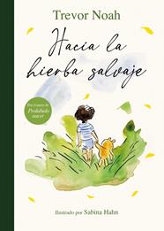 HACIA LA HIERBA SALVAJE | 9788426432902 | NOAH, TREVOR