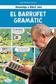 BARRUFET GRAMATIC : HOMENATGE A ALBERT JANE | 9788417759612 | MANENT, JORDI