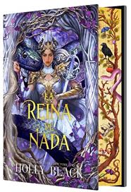 REINA DE NADA (EDICIÓN ESPECIAL LIMITADA), LA | 9791387711467 | BLACK, HOLLY