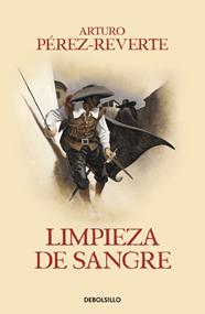 CAPITAN ALATRISTE 2 : LIMPIEZA DE SANGRE | 9788466329156 | PEREZ REVERTE, ARTURO