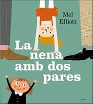 NENA AMB DOS PARES, LA | 9788447940295 | ELLIOT, MEL