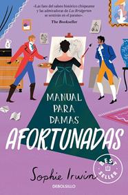 MANUAL PARA DAMAS AFORTUNADAS 2 | 9788466375177 | IRWIN, SOPHIE
