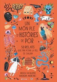 UN MON PLE D'HISTORIES DE POR | 9788466148429 | MCALLISTER, ANGELA ; ANDRONIC, MADALINA