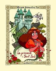 PRINCESA I SANT JORDI, LA (CÒMIC) | 9788418900709 | BONASTRE TUR, MÍRIAM